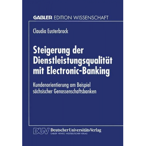 Claudia Eusterbrock - Steigerung der Dienstleistungsqualität mit Electronic-Banking