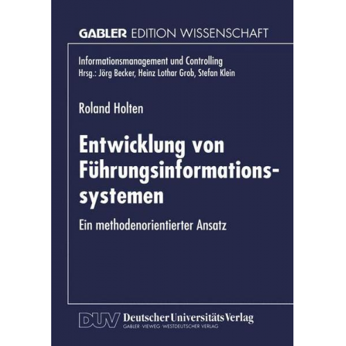 Roland Holten - Entwicklung von Führungsinformationssystemen