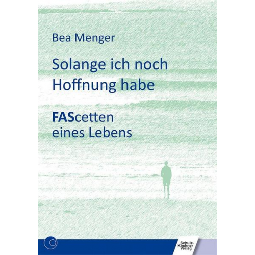 Bea Menger - Solange ich noch Hoffnung habe