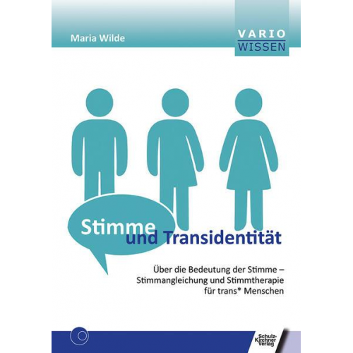 Maria Wilde - Stimme und Transidentität