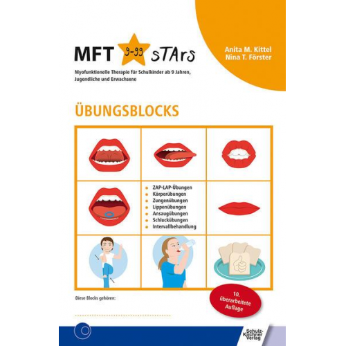 Anita M. Kittel & Anita T. Förster - Übungsblocks Myofunktionelle Therapie