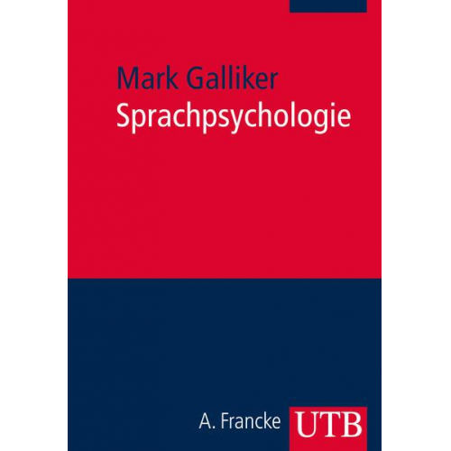 Mark Galliker - Sprachpsychologie