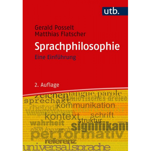 Gerald Posselt & Matthias Flatscher - Sprachphilosophie