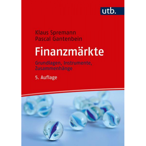 Klaus Spremann & Pascal Gantenbein - Finanzmärkte