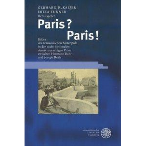 Gerhard R. Kaiser & Erika Tunner - Paris? Paris!