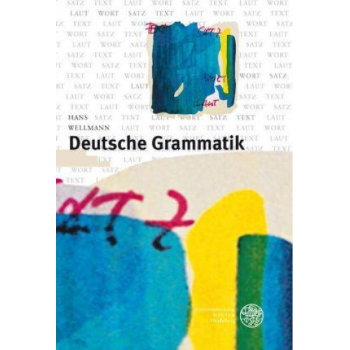 Hans Wellmann - Deutsche Grammatik