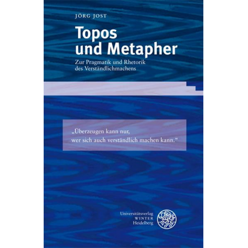 Jörg Jost - Topos und Metapher