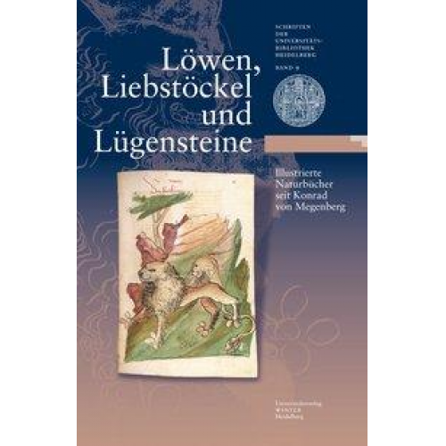 Maria Effinger & Karin Zimmermann - Löwen, Liebstöckel und Lügensteine