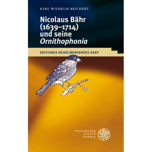 Nikolaus Bähr (1639-1714) und seine 'Ornithophonia