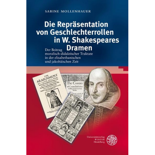 Sabine Mollenhauer - Die Repräsentation von Geschlechterrollen in W. Shakespeares Dramen