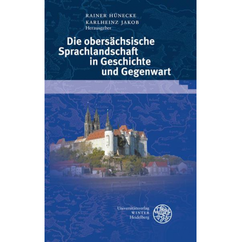 Die obersächsische Sprachlandschaft in Geschichte und Gegenwart