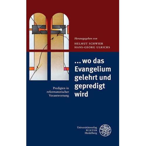 ... wo das Evangelium gelehrt und gepredigt wird