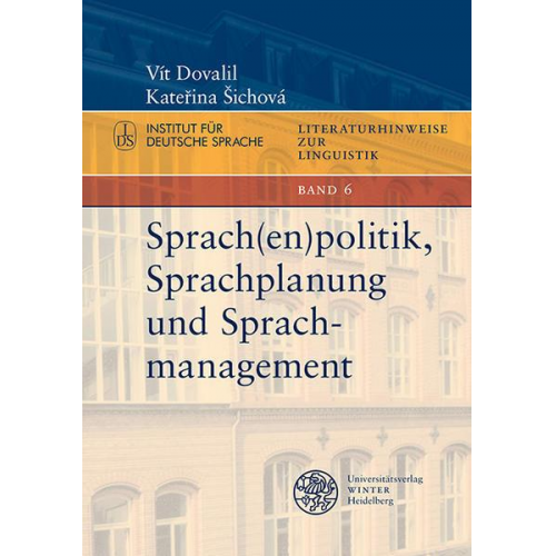 Vít Dovalil & Kateřina Šichová - Sprach(en)politik, Sprachplanung und Sprachmanagement