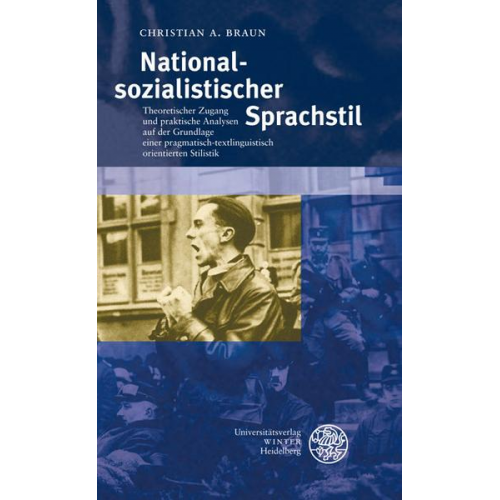 Christian A. Braun - Nationalsozialistischer Sprachstil