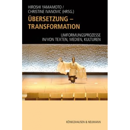 Hiroshi Yamamoto & Christine Ivanovic - Übersetzung – Transformation