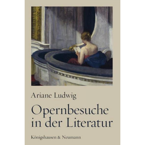 Ariane Ludwig - Opernbesuche in der Literatur