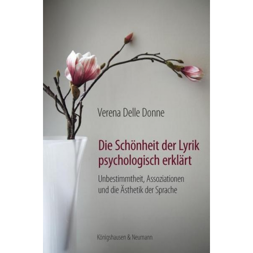 Verena Delle Donne - Die Schönheit der Lyrik psychologisch erklärt