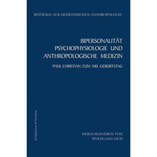 Bipersonalität, Psychophysiologie und Anthropologische Medizin