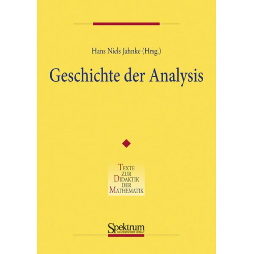 Hans Niels Jahnke - Geschichte der Analysis