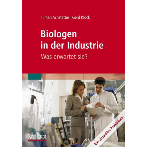 Tilman Achstetter & Gerd Klöck - Biologen in der Industrie: Was erwartet sie?