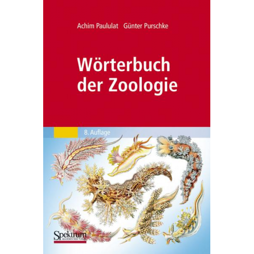 Achim Paululat & Günter Purschke - Wörterbuch der Zoologie