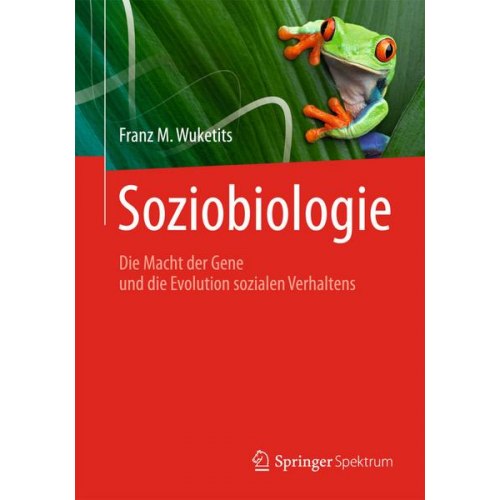 Franz M. Wuketits - Soziobiologie