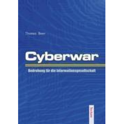 Thomas Beer - Cyberwar