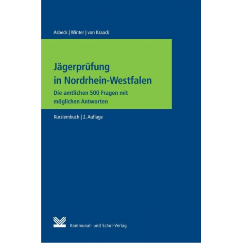 Alexandra Asbeck & Susanne Winter & Christian Kraack - Jägerprüfung in Nordrhein-Westfalen