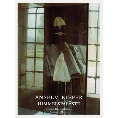 Anselm Kiefer & Heiner Bastian & Christiane Wohlrab - Himmelspaläste