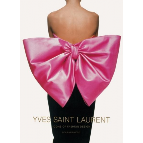 Yves Saint Laurent - Yves Saint Laurent - Icons of Fashion Design / Icons of Photography