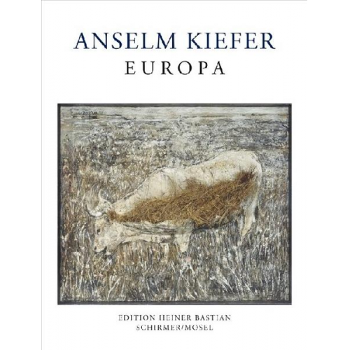 Anselm Kiefer - Europa