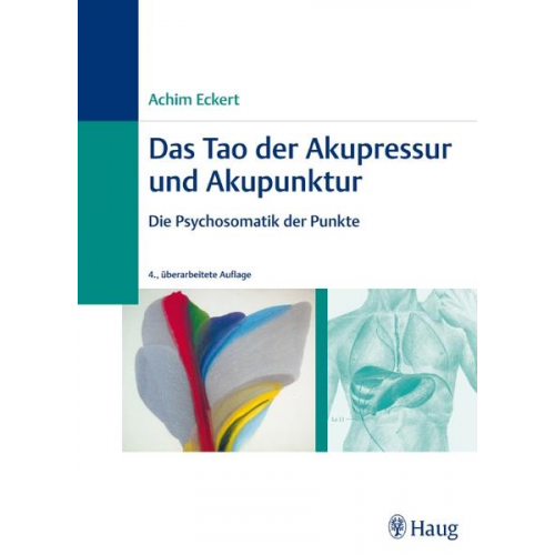 Achim Eckert - Das Tao der Akupressur und Akupunktur