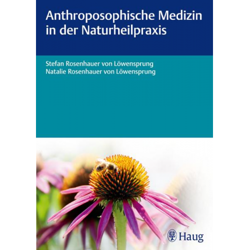 Stefan Löwensprung & Natalie Rosenhauer Löwensprung - Anthroposophische Medizin in der Naturheilpraxis