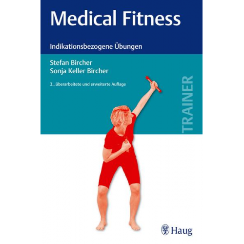 Stefan Bircher & Sonja Keller - Medical Fitness