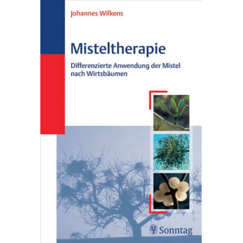 Johannes Wilkens - Misteltherapie