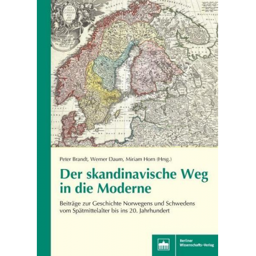 Der skandinavische Weg in die Moderne