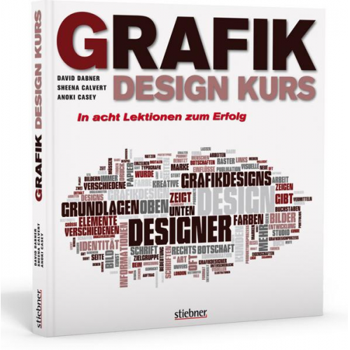 David Dabner & Sheena Calvert & Anoki Casey - Grafikdesign Kurs