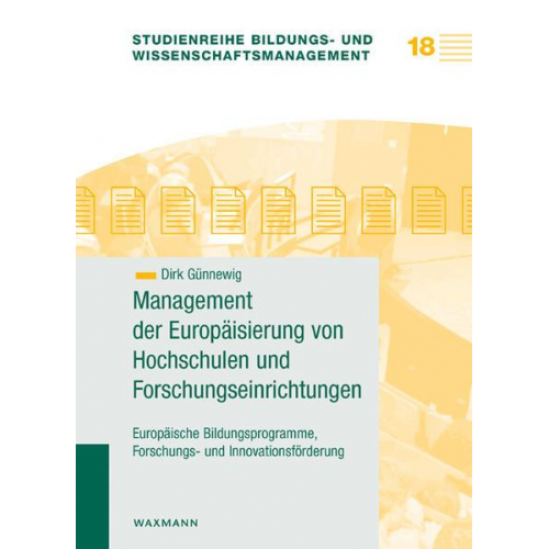 Dirk Günnewig - Management der Europäisierung von Hochschulen und Forschungseinrichtungen