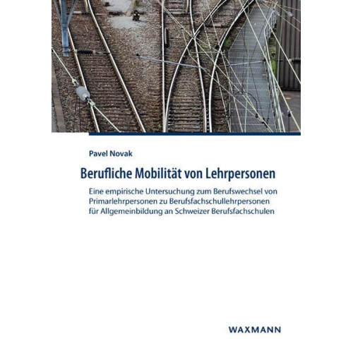 Pavel Novak - Berufliche Mobilität von Lehrpersonen