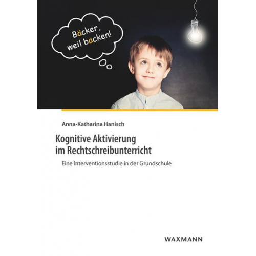 Anna-Katharina Hanisch - Kognitive Aktivierung im Rechtschreibunterricht