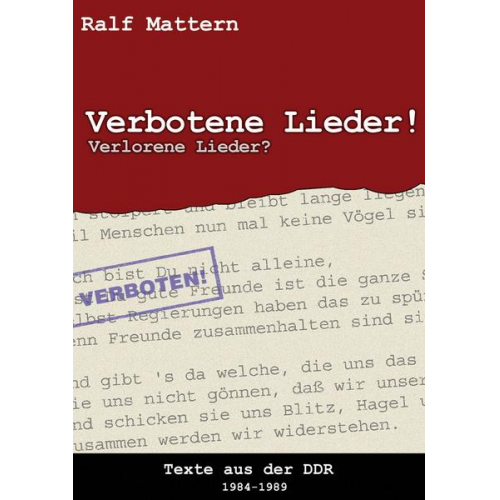 Ralf Mattern - Verbotene Lieder! Verlorene Lieder?