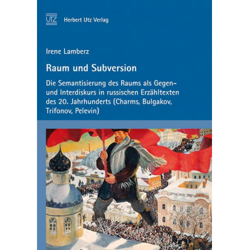 Irene Lamberz - Raum und Subversion