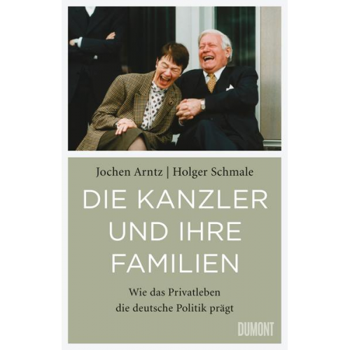 Holger Schmale & Jochen Arntz - Die Kanzler und ihre Familien
