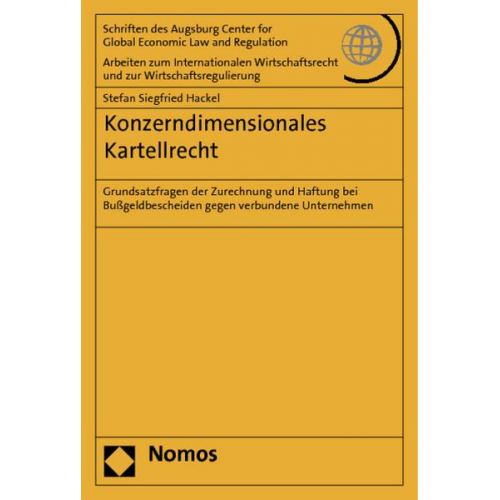 Stefan Siegfried Hackel - Konzerndimensionales Kartellrecht