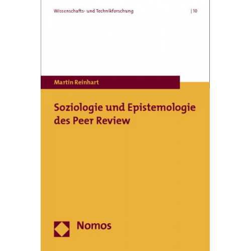 Martin Reinhart - Soziologie und Epistemologie des Peer Review