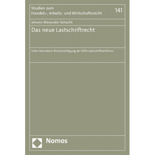 Johann Alexander Schacht - Das neue Lastschriftrecht