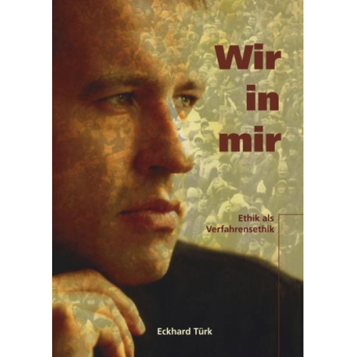 Eckhard Türk - Wir in mir