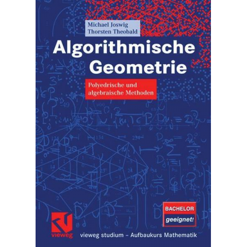 Michael Joswig & Thorsten Theobald - Algorithmische Geometrie