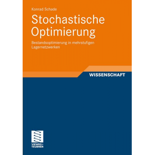 Konrad Schade - Stochastische Optimierung