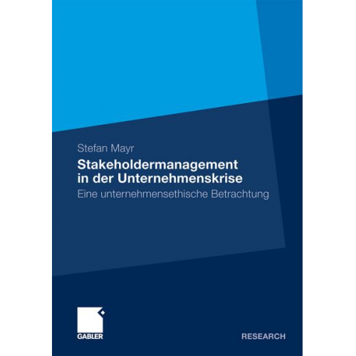 Stefan Mayr - Stakeholdermanagement in der Unternehmenskrise